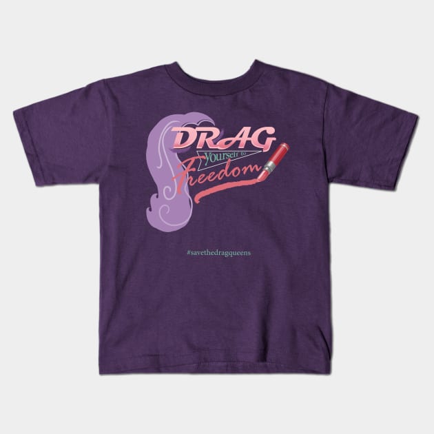 Drag Yourself to Freedom (now with wig) Kids T-Shirt by ElephantShoe